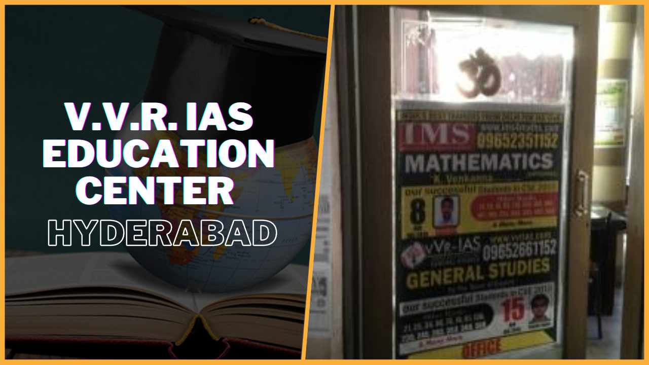 V.V.R. IAS Education Center Hyderabad